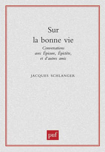 Sur la bonne vie