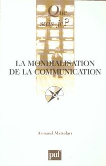La mondialisation de la communication (4e édition)