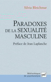 Paradoxes de la sexualité masculine