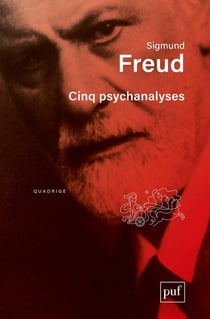 Cinq psychanalyses (3e édition)