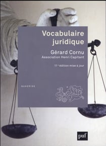 Vocabulaire juridique (11e édition)