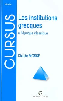 Institutions grecques a l'epoque classique