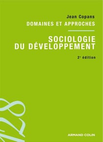 Sociologie du développement - domaines et approches (2e édition)