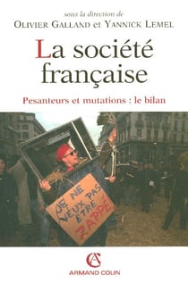 La société française - pesanteurs et mutations : le bilan (2e édition) (2e édition)