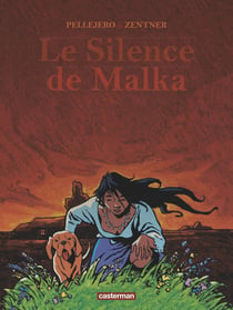 Le silence de Malka (édition 2016)