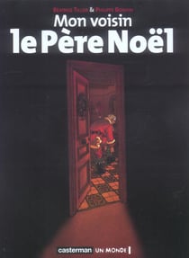 Mon voisin le pere noel