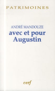Avec et pour augustin