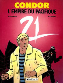 Condor Tome 3 : l'empire du Pacifique