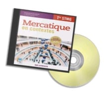 Mercatique terminale, stmg - tout le programme en 20 contextes - cdrom du professuer (édition 2015)