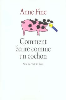 Comment Ecrire Comme Un Cochon