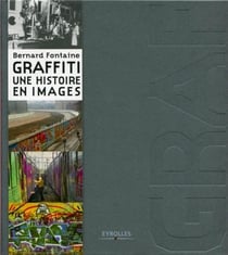 Graffiti - une histoire en images