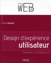Design d'expérience utilisateur - principes et méthodes UX