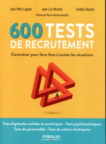 600 tests de recrutement