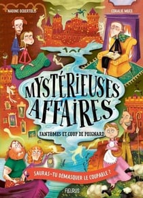 Mystérieuses affaires : Fantômes et coup de poignard