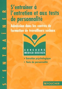 S'entrainer aux entretiens et tests de perssonalite t.16