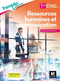 Tremplin : RH et communication - terminale STMG - enseignement spécifique - livre de l'élève