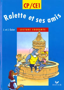 Raclette et ses amis - lecture courante - cp, ce1  (édition 1995)