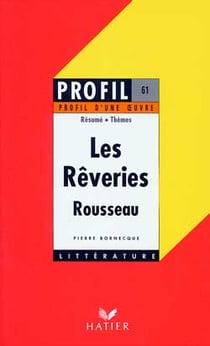Les rêveries, de rousseau