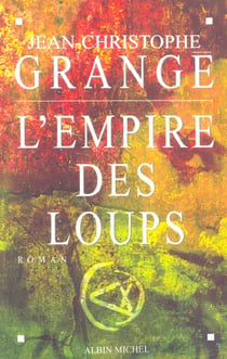 L'empire des loups