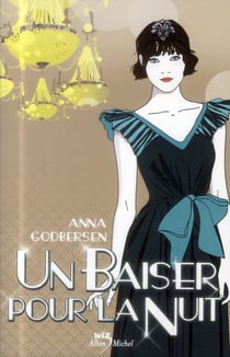 Tout ce qui brille Tome 3 - un baiser pour la nuit