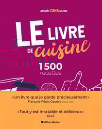 Le livre de cuisine : 1500 recettes