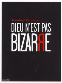 Dieu n'est pas bizarre (édition 2011)