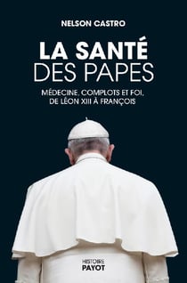 La santé des papes
