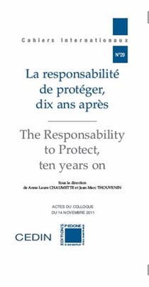 La responsabilité de protéger, dix ans après