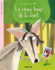 Le vieux loup de la forêt