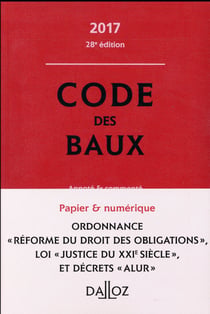 CODE DES BAUX 2017 (COMMENTE)