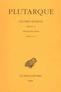 Oeuvres morales livre 9, 3ème partie