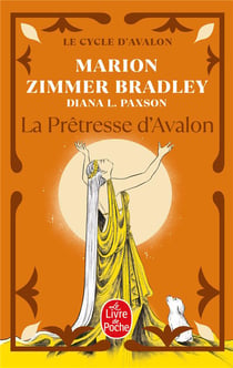 Le Cycle d'Avalon Tome 4 : La Prêtresse d'Avalon