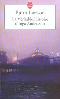 La veritable histoire d'inga anderson