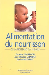 Alimentation du nourrisson, de la naissance a 18 mois 5.ed