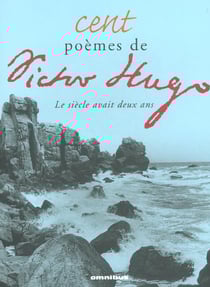 Cent poemes de victor hugo