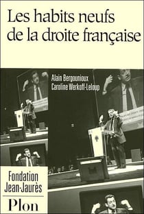 Les habits neufs de la droite française