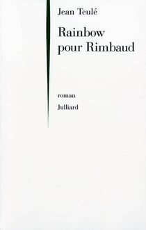 Rainbow pour Rimbaud
