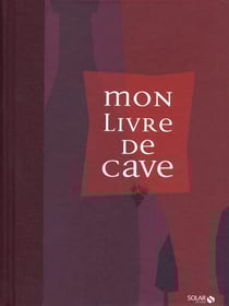 Mon livre de cave ne 2013