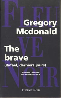 The brave