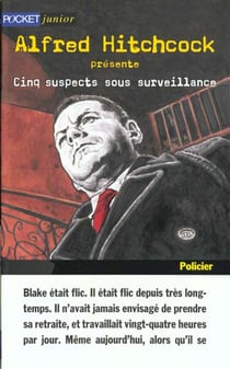 Cinq suspects sous surveillance