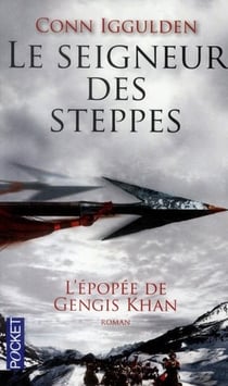 L'épopée de gengis khan t.2 - le seigneur des steppes