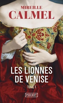 Les lionnes de Venise Tome 1