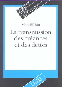 Transmission des creances et des dettes