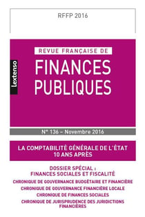 Revue française de finances publiques n.136 : la comptabilité générale de l'Etat 10 ans après