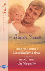 Un milliardaire a aimer - une folle passion