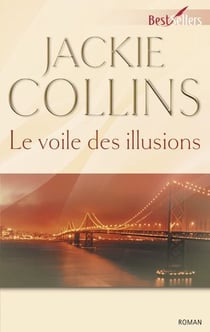 Le voile des illusions