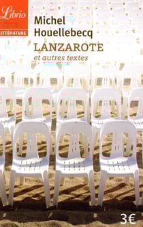 Lanzarote et autres textes