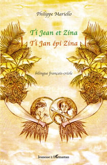 Ti Jean et Zina - Ti Jan épi Zina