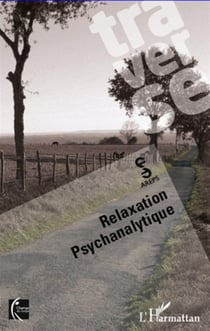 Traverse - relaxation psychanalytique
