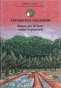 Expérience soguipah - moyen sûr de lutte contre la pauvreté